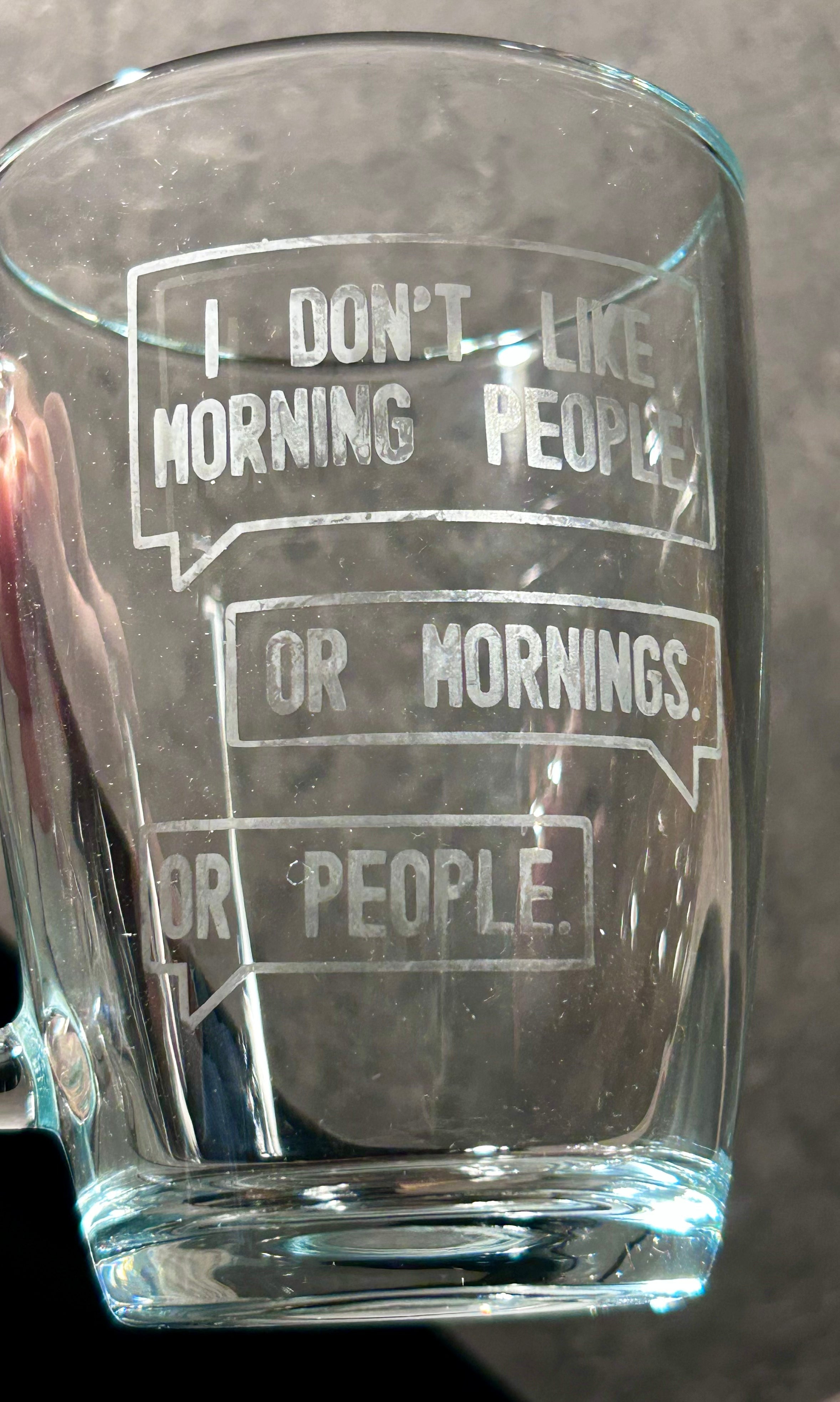 I Don't Like Morning People - Glass Mug